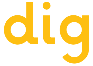 DIG